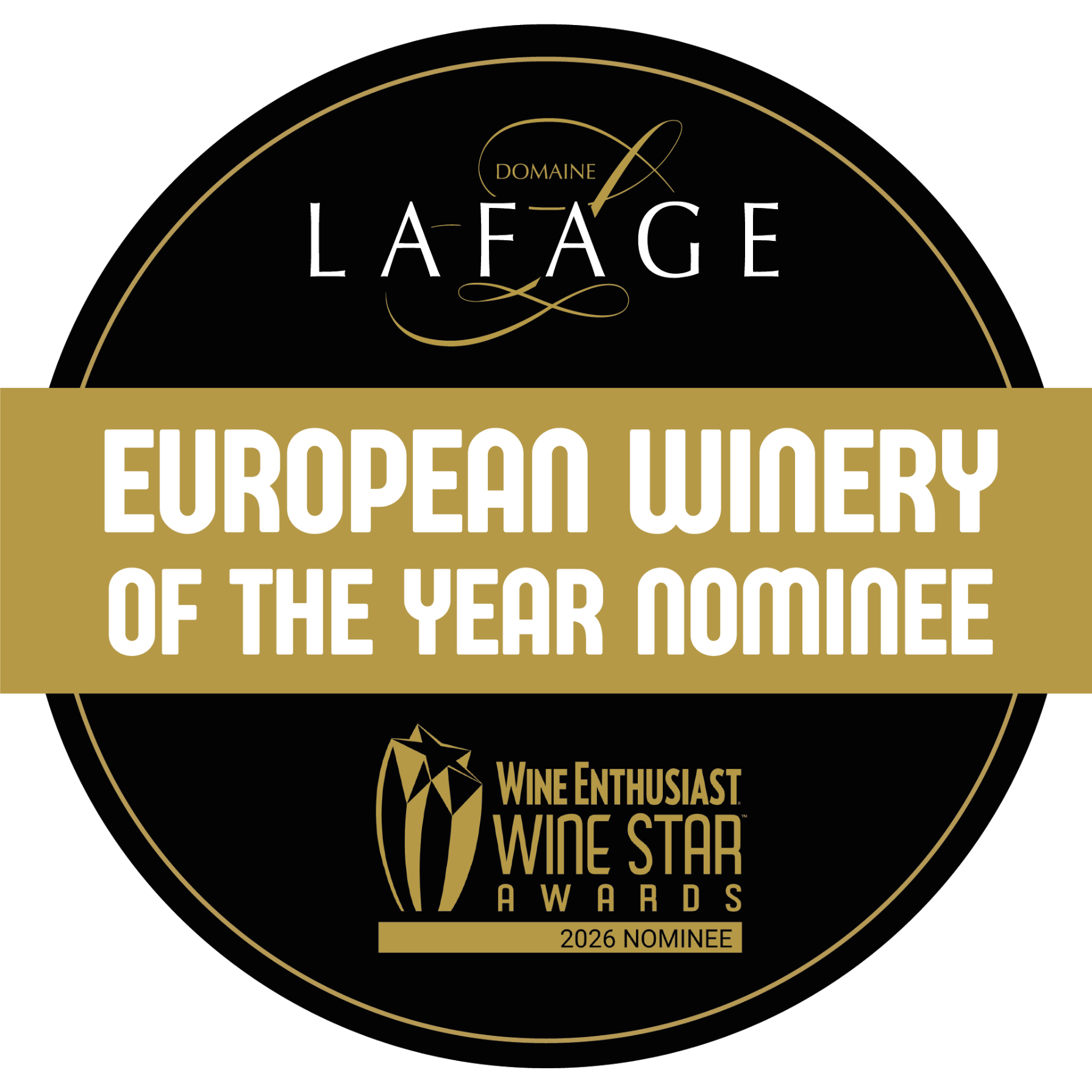 Wine Enthusiast – Nommé  EUROPEAN WINERY OF THE YEAR : 10 awarded wines