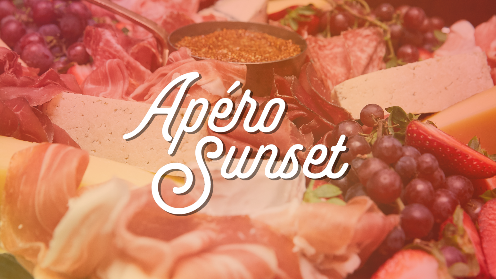 Apéro Sunset : Charcuterie & Fromages – Jeudi 9 juillet
