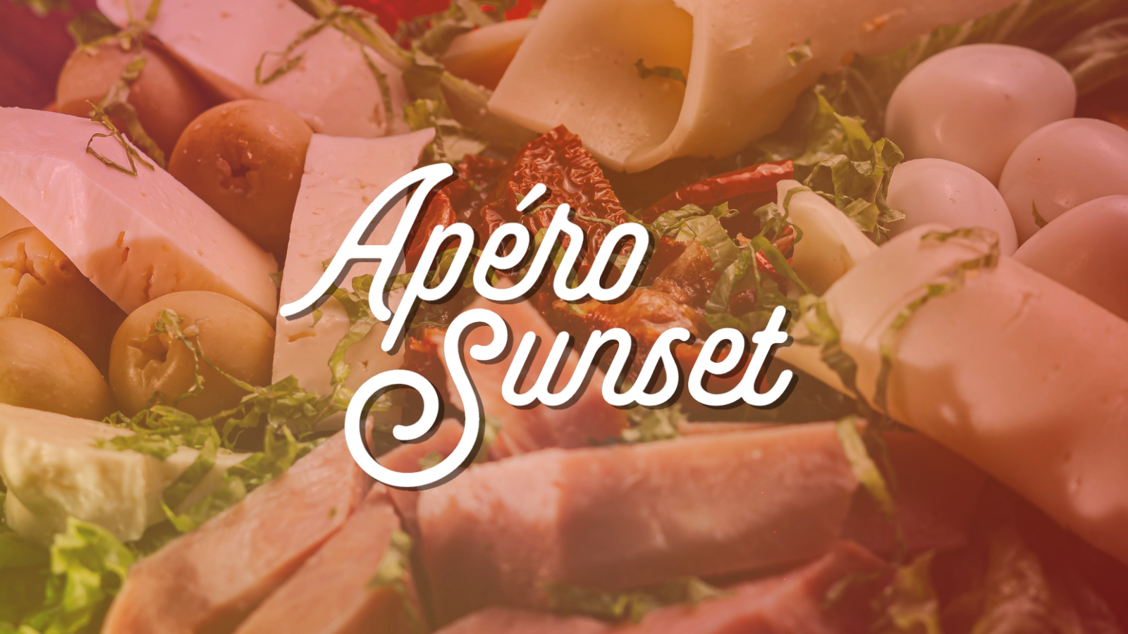 Apéro Sunset: Charcuterie & Fromages – Mardi 28 juillet