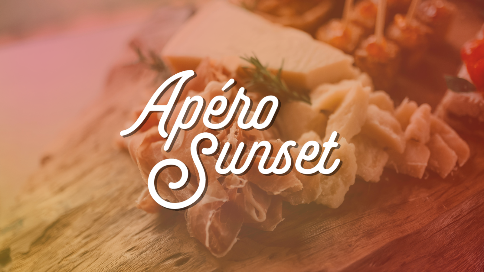 Apéro Sunset : Charcuterie & Fromages – Jeudi 6 août