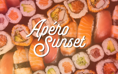 Apéro Sunset: Sushis – Mardi 11 août